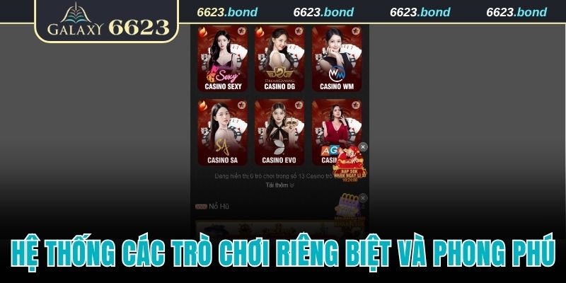 Hệ thống các trò chơi riêng biệt và phong phú